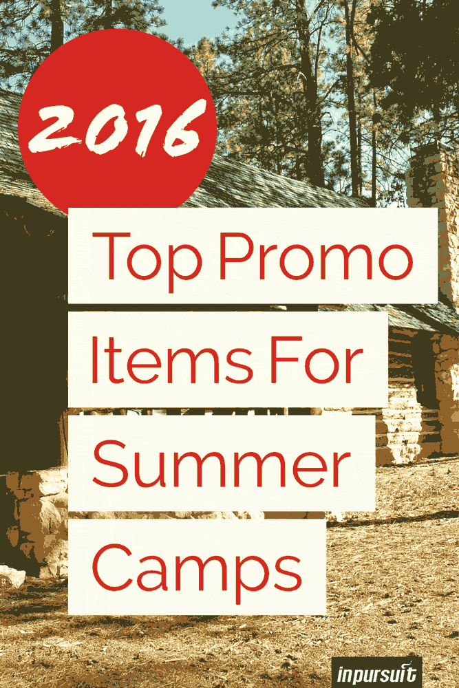 Pinterest cover image for Top Promo Items for Summer Camps 2016 post